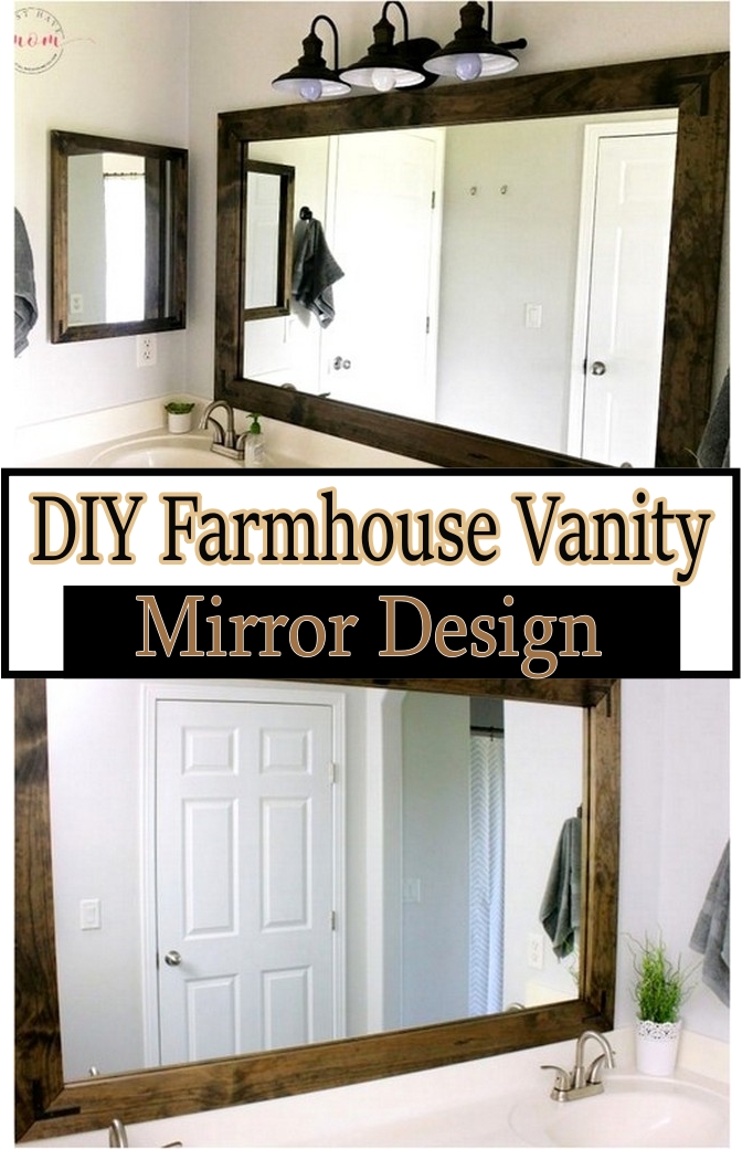 DIY Farmhouse Vanity Mirror Design