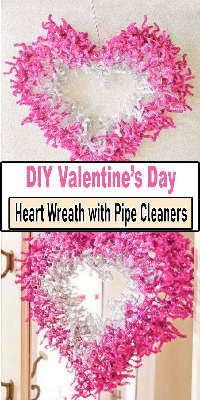 DIY Valentine’s Day Heart Wreath with Pipe Cleaners